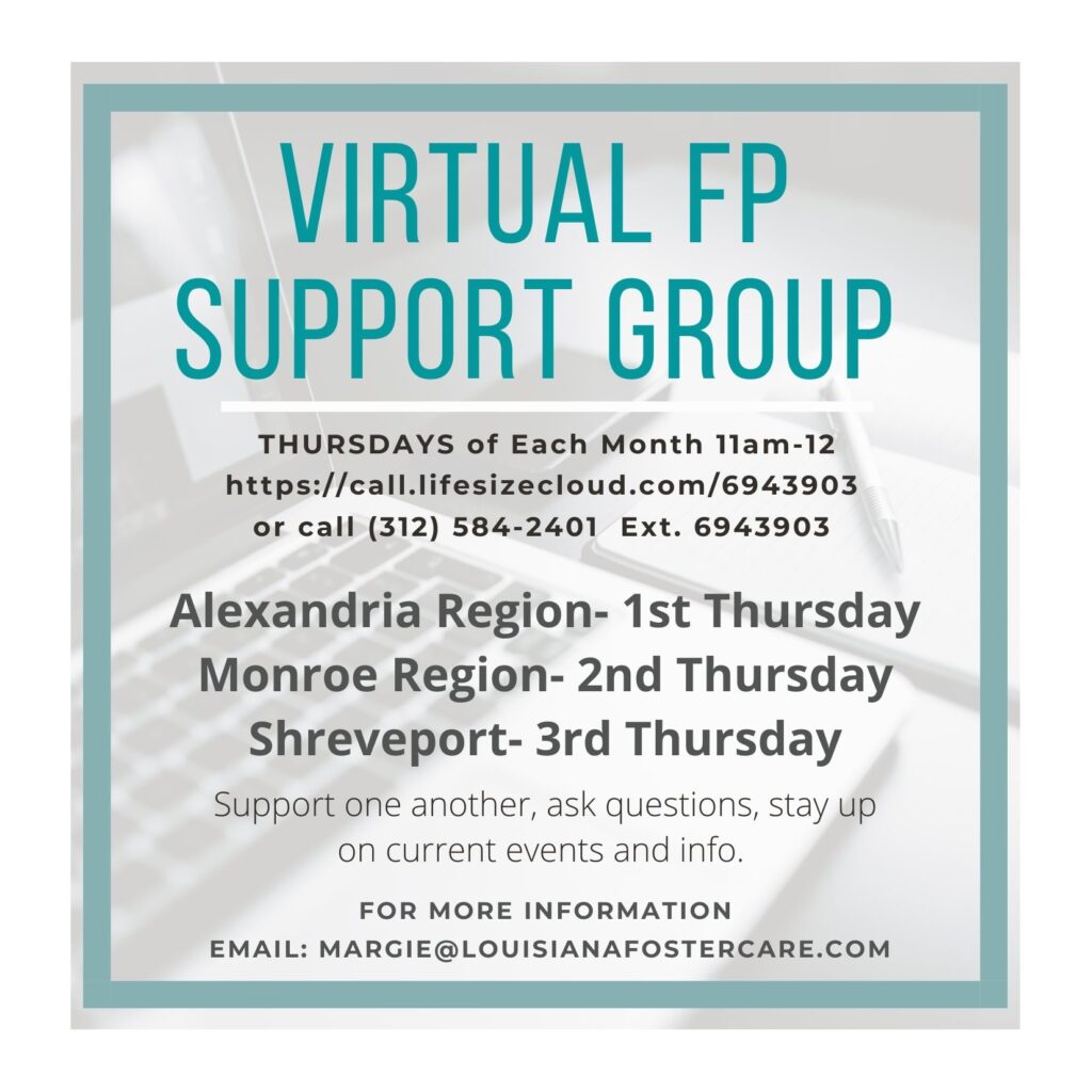 Join a virtual foster parent support group in north Louisiana.
