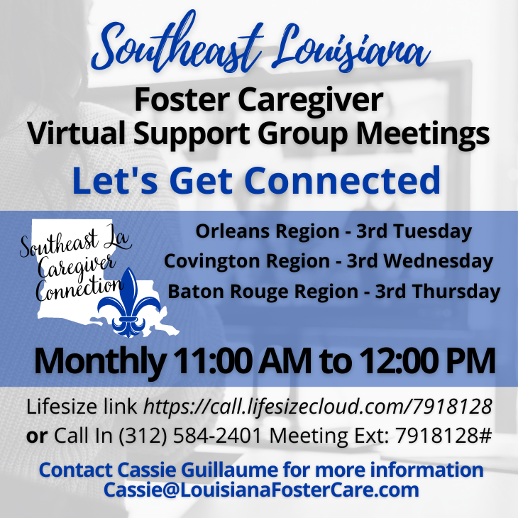 Join a virtual foster care support group in southwest Louisiana