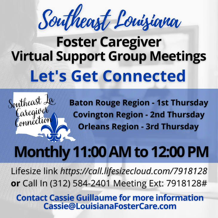 Join a virtual foster care support group in southeast Louisiana