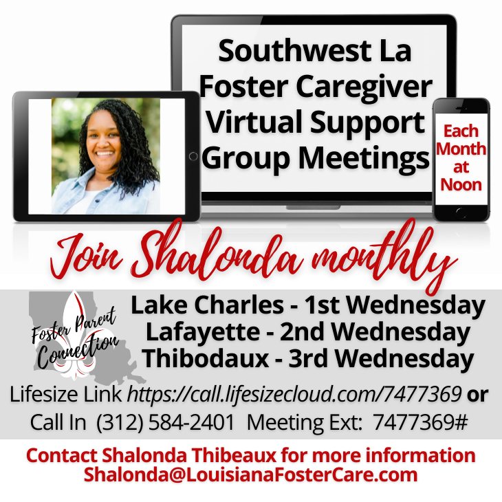 Join a virtual foster care support group in southwest Louisiana